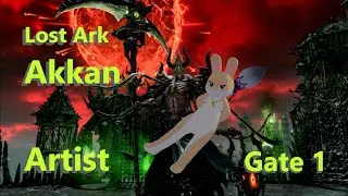 Lost Ark Akkan Gate 1 Artist POV