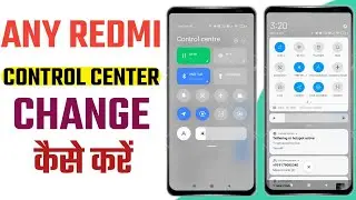 Redmi Mobile Me Control Center Kaise Change Kare🔥🔥MIUI 12 New Control Center
