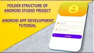 #3 folder structure of android studio project | android app development tutorial