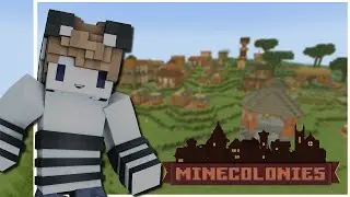 Je découvre le Moddé ! MINECOLONIES