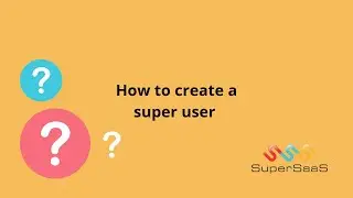 How to create a superuser | SuperSaaS