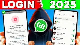 How to Fix You need to the official whatsapp to login | GB Whatsapp login problem solution 2025