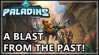 PALADINS Livestream - A Blast From The Past!