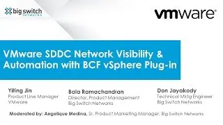 [Webinar] VMware SDDC Network Visibility & Automation with BCF vSphere Plugin