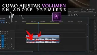 Cómo AJUSTAR VOLUMEN y AUTOMATIZAR audio en Adobe Premiere Pro | Ajustando niveles de señal