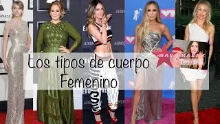 Tipos de Cuerpo femenino ¿Cuál es el tuyo? | Morfología | Maricharmz