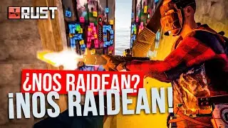 NOS RAIDEAN!! 😱😱😱 l RUST Gameplay Español #2