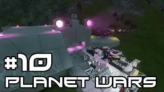 Space Engineers Planet Wars - Mega Grinder! #10