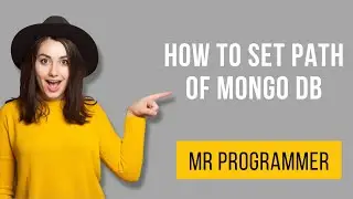 Mongo Path Set In Command Line || Mr Programmer