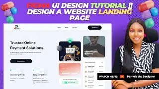 Figma Tutorial for Beginners 2024 | Website Landing page UI/UX Design in Figma