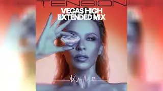 Vegas High (Extended Mix) - Kylie Minogue #KylieMinogue #VegasHigh #Tension