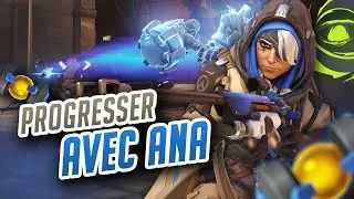 PROGRESSER sur ANA ► Guide avancé support OVERWATCH FR