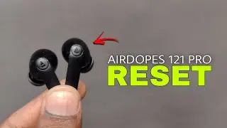 Boat Airdopes 121 Pro RESET - How To RESET Boat Airdopes 121 Pro 👍