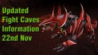 Updated Information on Fight Caves - Evolution of Combat Patch 22/11/2012