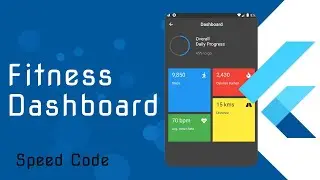 Flutter UI - Fitness App Dashboard - Speed Code