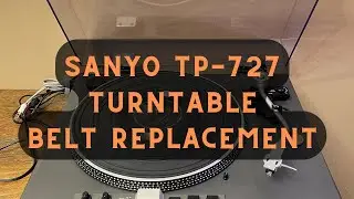 Sanyo TP-727 Turntable Belt Replacement