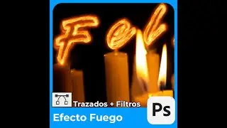 Efecto Letras de Fuego en Photoshop 
