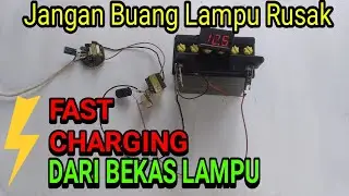 Jangan Buang Lampu yang Rusak , Ternyata Bisa di buat Cas Aki ....