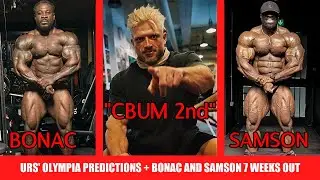 Urs Kalecinski's 2024 Olympia Predictions + William Bonac VS Samson Dauda at 7 Weeks Out + MORE