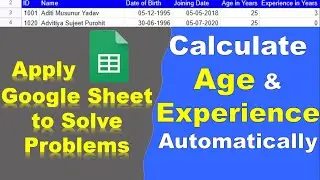How to Calculate Age from date of birth and Experience from date of joining in Years Automatically