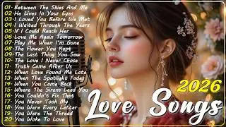 Sad Romantic Songs 2026 | Soft Love Songs for Relaxing | Classic Ballads Collection
