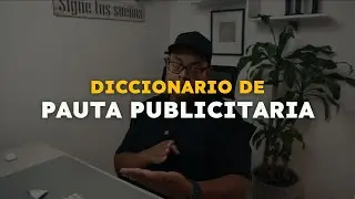 Diccionario de pauta publicitaria