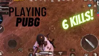 Playing pubg #2 6 kills