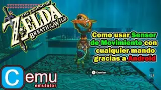 Breath of the wild - Como usar sensor de movimiento con cualquier mando en CEMU - 2021