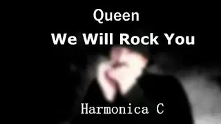 Harmonica lesson, key C, Queen - We Will Rock You + tabs + Backing Track