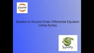 Solving a Second Order Differential Equation Using Sympy
