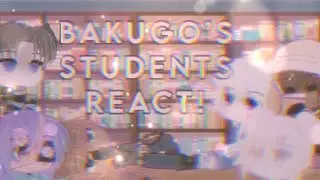 ⏱ Bakugo’s Students React to Monoma & Aoyama! | Part Six | Short ⏱