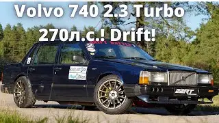 Volvo 740 2.3 Turbo 270л.с.! Чемодан для дрифта!