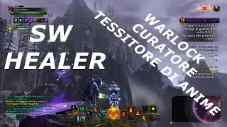 NEVERWINTER ITA - BUILD WARLOCK CURATORE (WARLOCK HEALER - TESSITORE DI ANIME) | [MOD23]
