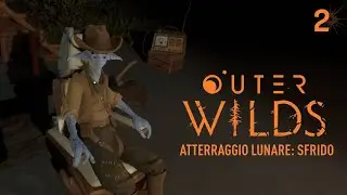 Atterraggio lunare: Sfrido | Outer Wilds Co-op con @PugNGlease  | Ep. 2