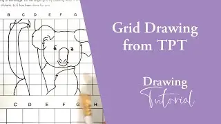 How to do my Grid Drawing Sheet from TPT