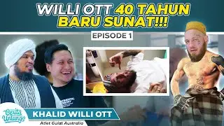 KOCAK!! Baru ketemu sudah pamer bekas Sunnat (Kami khilaf)– Will Ott