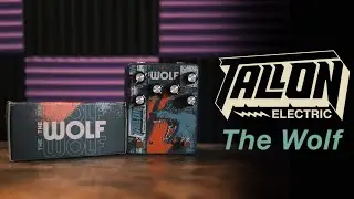 Tallon Electric -The Wolf (This Pedal is INSANE!)