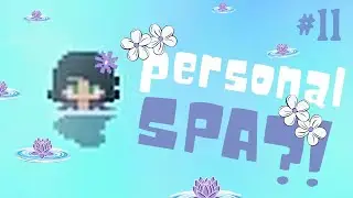 I got my own personal spa?! 🧖‍♀️ | Stardew Valley