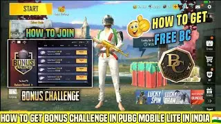 How to bonus challenge In Pubg mobile lite | New Trick To Get Free Bc | Bonus Challenge All Rewards