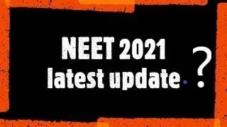 NEET 2021 Date ANNOUNCED? ||#NTA ||#NEET 2021