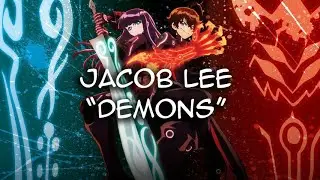 Jacob Lee - Demons (Sub Español) AMV I 