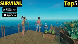 Top 5 High Graphics SURVIVAL Games for Android 2023