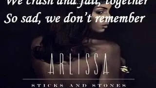 Arlissa - Sticks & Stones (Lyric Video)