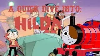 A Quick Dive Into Hilda