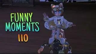 Funny Moments 110 (Identity V)