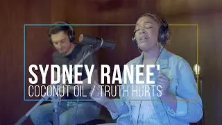 Sydney Ranee - Coconut Oil / Truth Hurts (Cover) - Live at The Recordium