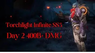 Torchlight Infinite SS5 | Day 2 Carino3 LOGIN