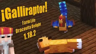 ¡Galliraptor! - Farm Life/Dracovita Delight  - 1.18.2 - Mod Review