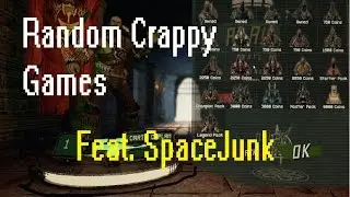 5 Random Crap Games - Episode 1 (Feat. SpaceJunk)