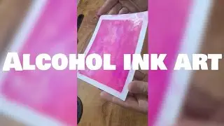 Alcohol ink art